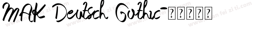 MAK Deutsch Gothic字体转换